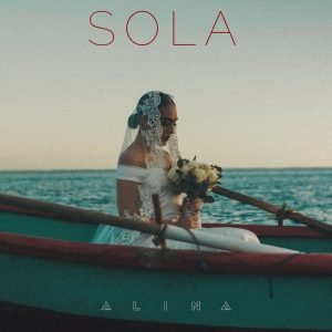 Lee más sobre el artículo Conoce el nuevo single de Alina con el cual muchas se identifican “Sola”