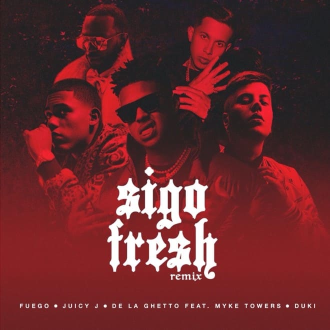En este momento estás viendo Fuego lanza el esperado “Sigo Fresh Remix” junto con Juicy J, De la Ghetto, Myke Towers y Duki