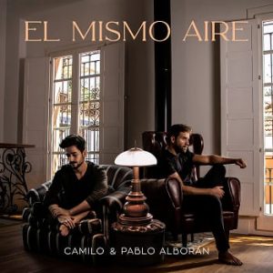 Lee más sobre el artículo Camilo estrena nueva versión de su tema “El Mismo Aire” junto a Pablo Alborán